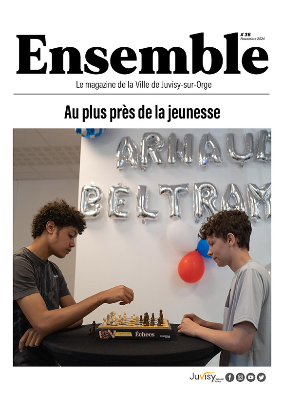 Ensemble - Le magazine de la ville de Juvisy-sur-Orge 