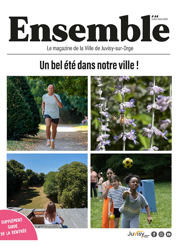 Ensemble - Le magazine de la ville de Juvisy-sur-Orge 
