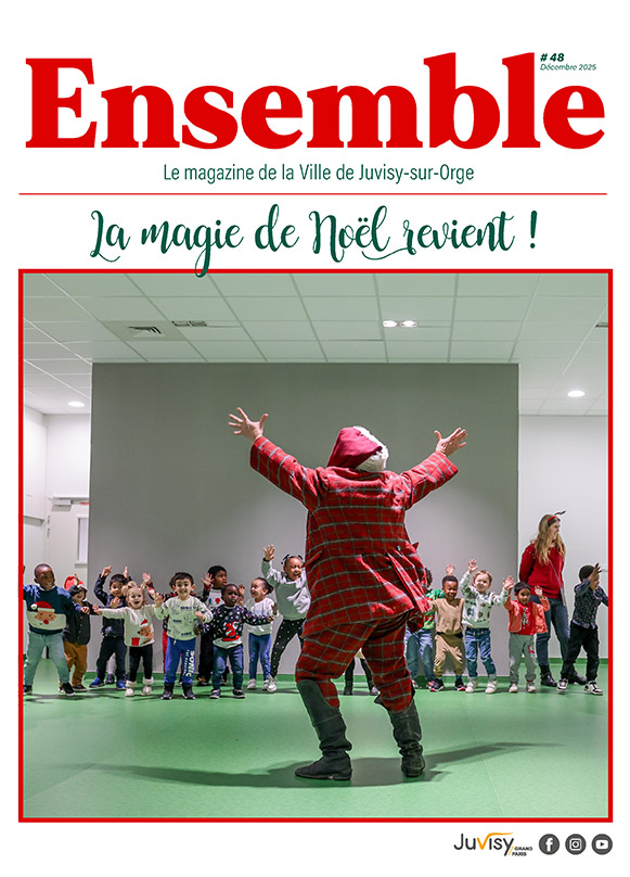 Ensemble - Le magazine de la ville de Juvisy-sur-Orge 