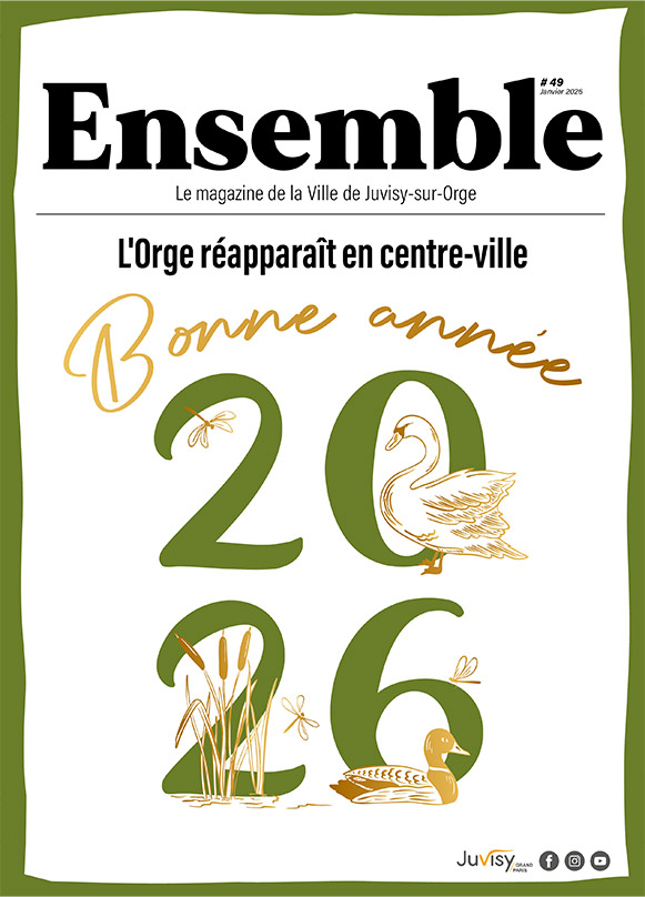 Ensemble - Le magazine de la ville de Juvisy-sur-Orge 