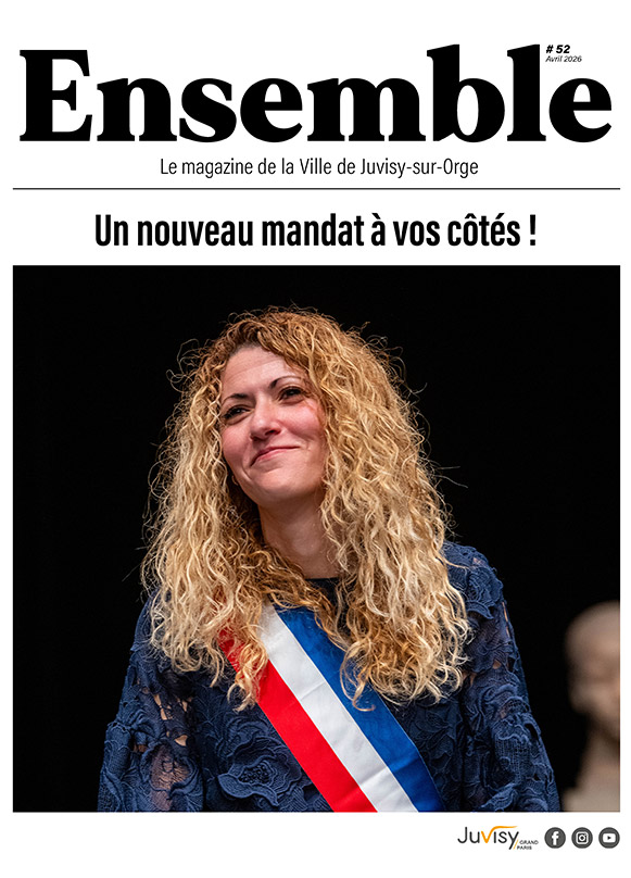 Ensemble - Le magazine de la ville de Juvisy-sur-Orge 